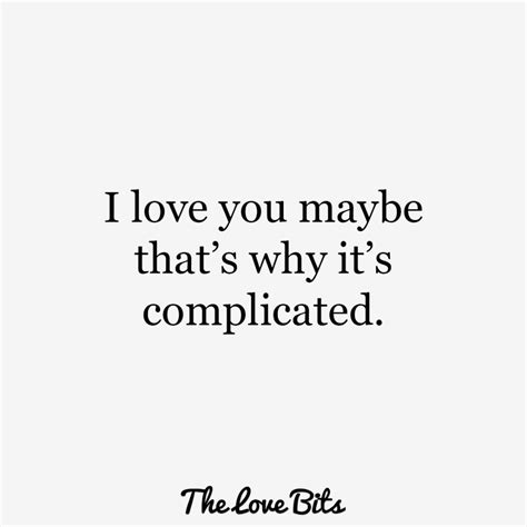 23 Complicated Relationship Quotes Citaten Leven Teksten