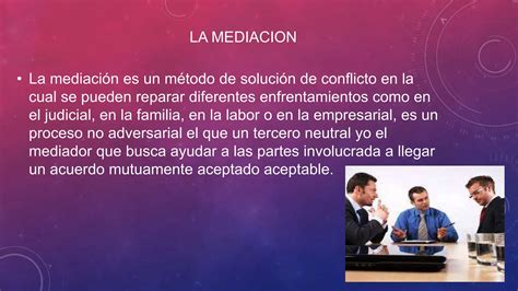 Medios Alternos De Solucion De Conflictos Pptx