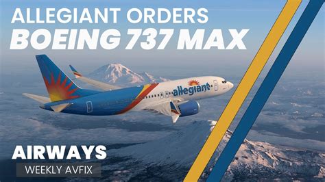 Allegiant Air Switches To Boeing Orders 50 New 737 7 And 43 Off