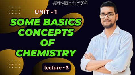 Some Basics Concepts Of Chemistry L Class Jee Neet Youtube