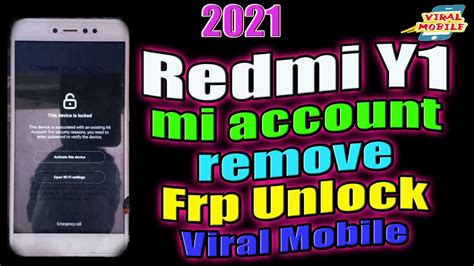 Redmi Y Mi Account Remove Redmi Y Frp Unlock By Miracle Crack