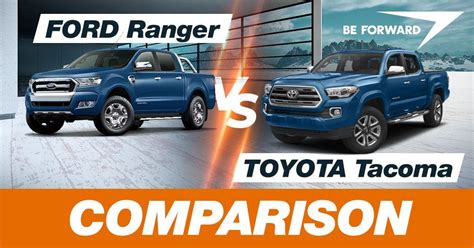 Ford Ranger Vs Toyota Tacoma Comparison