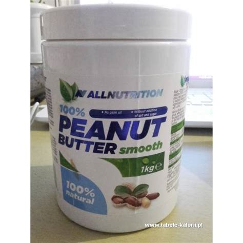 Ile Kcal Ma Mas O Orzechowe Peanut Butter Smooth Allnutrition