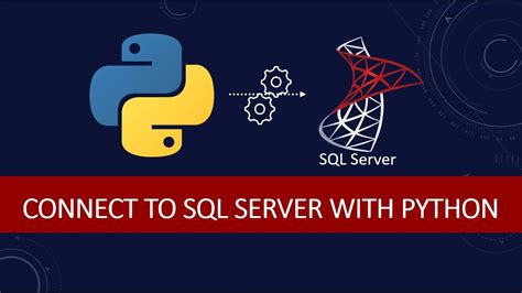 How To Connect To A Database Using Python Python Connect To SQL