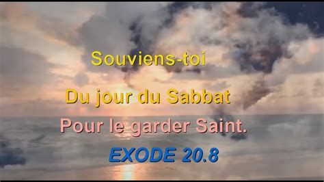 Souviens Toi Du Jour Du Sabbat Youtube