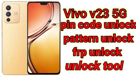 Vivo V23 5G V2130 Remove Screen Lock 2022 Hard Reset Unlock