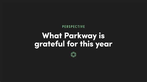 What Parkway Is Grateful For This Year Parkway Digital