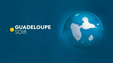 Émission du lundi 24 octobre 2022 en replay Guadeloupe soir