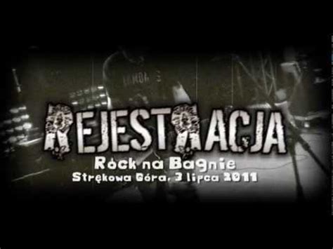 REJESTRACJA Rock Na Bagnie 2011 YouTube