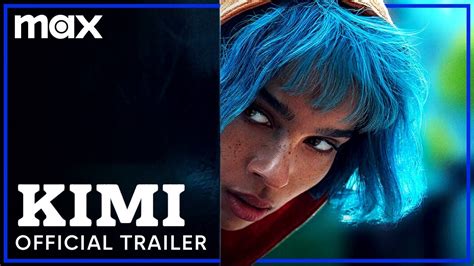 KIMI | Official Trailer | Max - YouTube