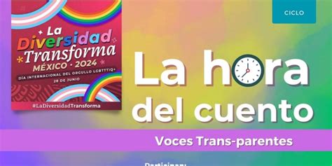 Los Ciclos La Hora Del Cuento Y Disidencias Literarias Abordan