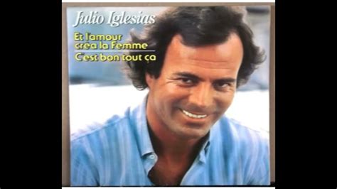 Julio Iglesias Le Mal De Toi Youtube