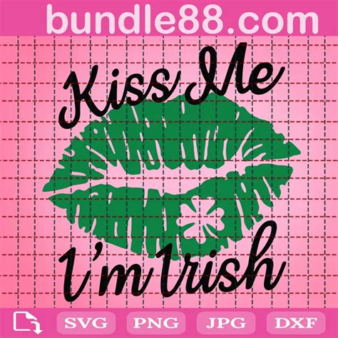 Kiss Me Im Irish Svg Svg Png Dxf Eps Cricut Files June 2024