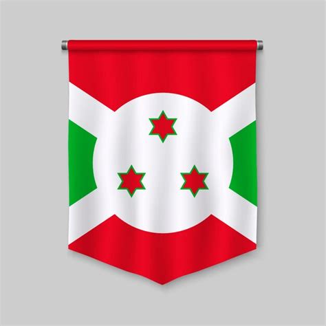 Premium Vector 3d Realistic Pennant With Flag Of Burundi