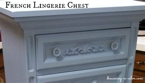 Dreamingincolor French Lingerie Chest
