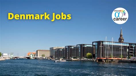 Denmark Job Vacancies Nviews Career