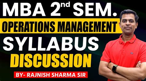 MBA 2023 Operations Management Mba Mba Syllabus OM MBA Syllabus