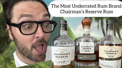 The Most Underrated Rum Brand Chairmans Reserve YouTube