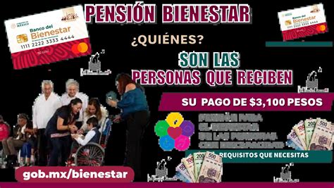 ≫ PensiÓn Bienestar ¿quiÉnes Son Las Personas Que Reciben Su Pago De