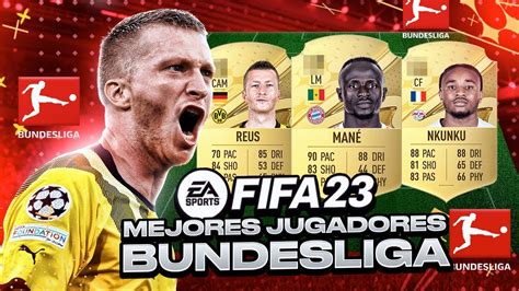 Los Mejores Jugadores De La Bundesliga De Fifa 23 Chetadisimos