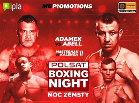 Gala Polsat Boxing Night Noc Zemsty W Cyfrowym Polsacie I IPLI