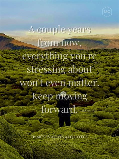 Keep Moving Forward Quotes