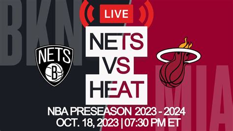 Brooklyn Nets Vs Miami Heat Full Game Nba K Nba Preseason