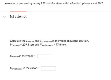 Solved A solution is prepared by mixing 2.52 mol of acetone | Chegg.com 