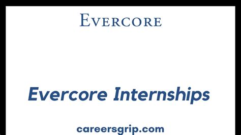 Evercore Internship 2024 - Evercore Careers - Internship Corners