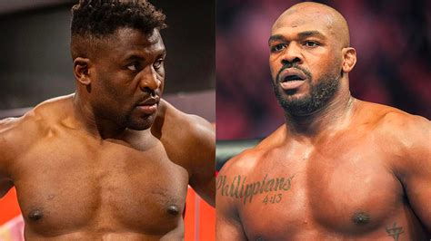 Francis Ngannou S Adresse à Jon Jones Il N Y A Qu Un Seul Combat Arts Martiaux Mixtes