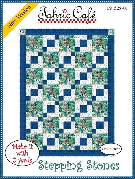 Stepping Stones 3 Yard Quilt Pattern