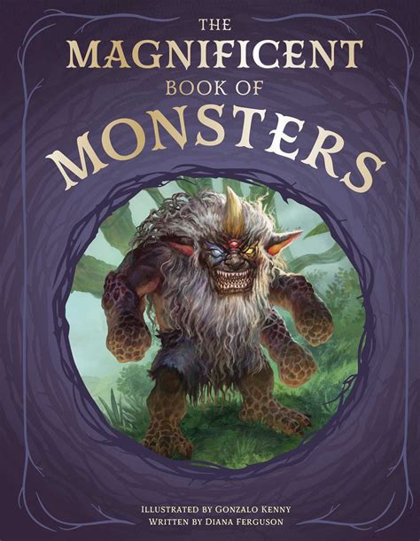 The Magnificent Book of Monsters | Book by Diana Ferguson, Gonzalo ...