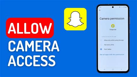 How To Allow Camera Access On Snapchat On IPhone Android YouTube