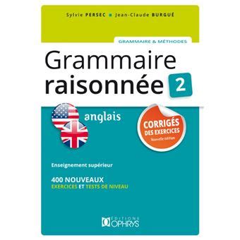 Grammaire Raisonn E Anglais Enseignement Sup Rieur Corrig S Des