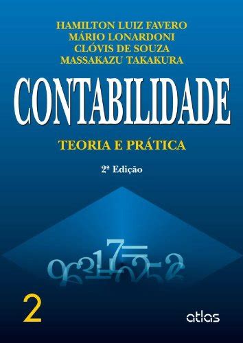 Contabilidade Teoria E Pr Tica Volume Pdf Hamilton Luiz Favero