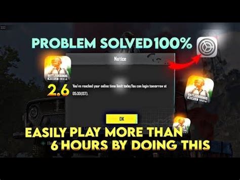 BGMI 6 Hours Timmer Problem How To Play BGMI After 6 Hours 6Hour