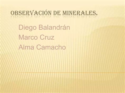 Observaci N De Minerales Ppt