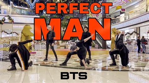 Kpop In Public One Take Bts Shinhwa Perfect Man