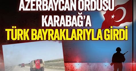 Azerbaycan Türkiye kardeşliği bayraklarla Karabağ da gösterildi