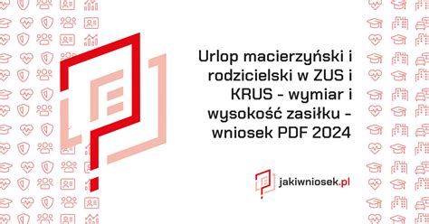 Urlop macierzyński w ZUS i KRUS zasiłek wniosek PDF 2024