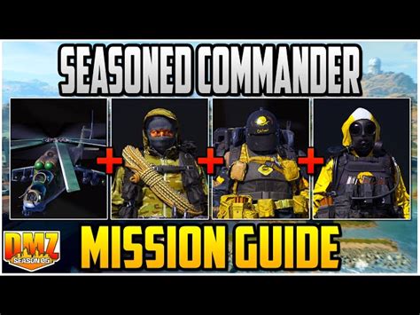 Warzone 2 DMZ Guide Seasoned Commander Mission Explained