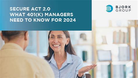 Secure Act 2 0 What 401 K Managers Need To Know For 2024