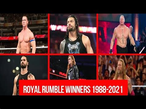 WWE Royal Rumble Winners 1988 To 2021 Every WWE Royal Rumble Winners