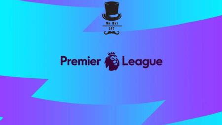 Win Big In The Premier League Tips Predictions And Strategies