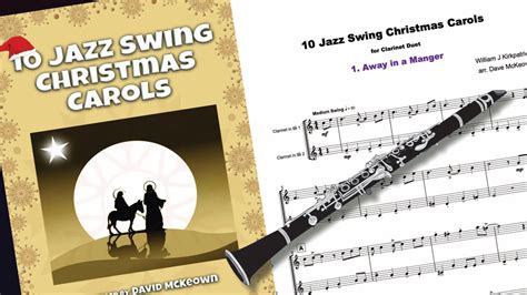 Jazz Swing Christmas Carols For Clarinet Duet Youtube