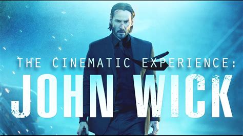 The Cinematic Experience John Wick Audio Commentary YouTube