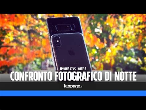 Iphone X E Note Confronto Fotografico Di Notte Youtube