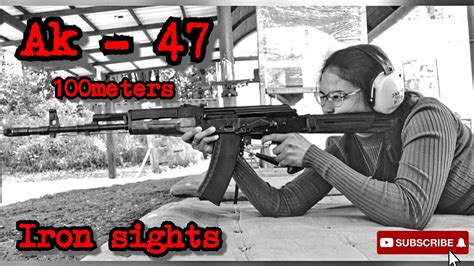 Ak 47 100meters Iron Sights Youtube