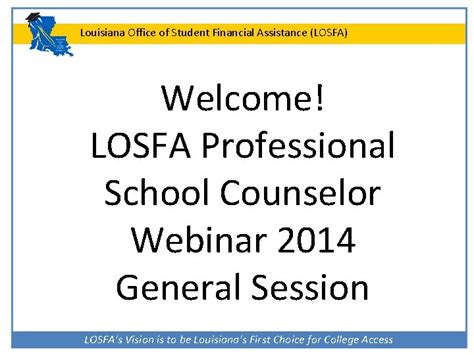 Louisiana Office Of Student Financial Assistance Losfa Welcome