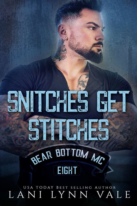 Snitches Get Stitches Lani Lynn Vale